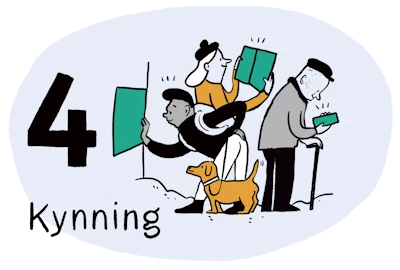 Skref 4: Kynning