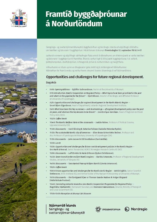 Dagskrá ráðstefnu um framtíð byggðastefnu á Norðurlöndum.